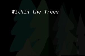play Within The Trees