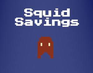play Squid Savings