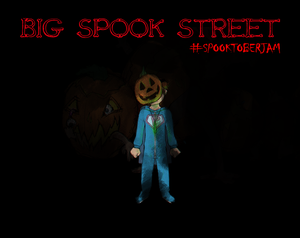 play Big Spook Street