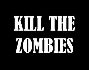 Kill The Zombies