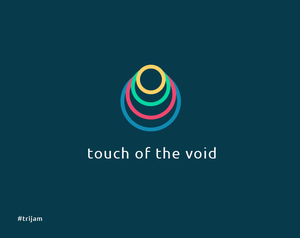 play Touch Of The Void