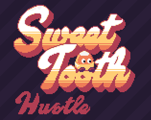 play Sweet Tooth Hustle