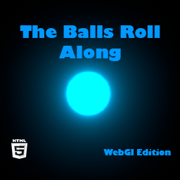 play The Balls Roll Along (Web Edition)