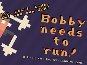 play Bobby Needs To Run!