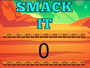 play Smack It