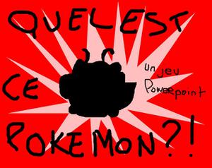 play Quel Est Ce Pokemon ? Un Jeu Powerpoint (Fr)