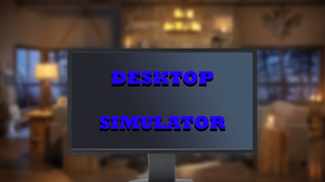 play Desktop Simulator
