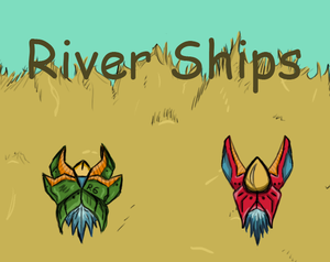 play River Ships