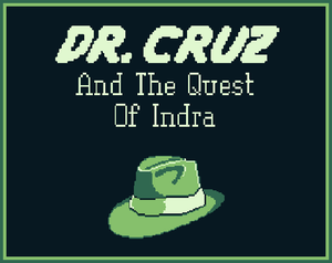 Dr. Cruz And The Quest Of Indra