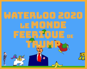play Waterloo 2020 : Le Monde Féérique De Trump