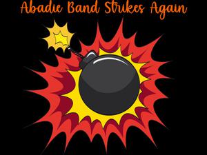 play Abadie Band Strikes Again