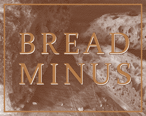 play Bread Minus