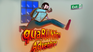 Quaruntine Adventure