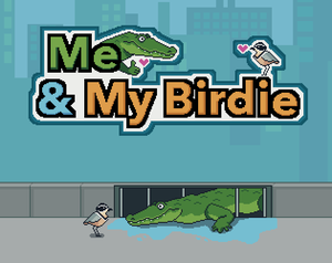 play Me & My Birdie