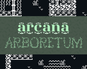 play Arcana Arboretum