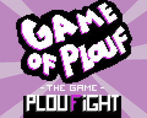 play Game Of Plouf -The Game- Ploufight