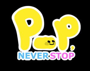 Pop, Never Stop