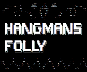 play Hangman'S Folly - Level 1