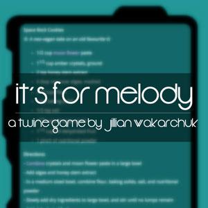 play It'S For Melody