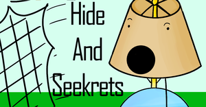 Hide And Seekrets