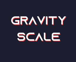 play Gravity Scale