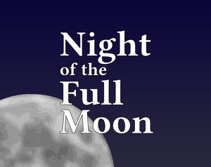 play Night Of The Full Moon