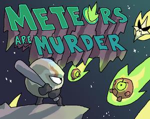 play Meteors Are Murder