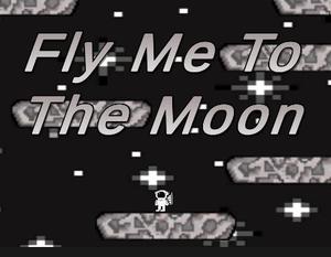 Fly Me To The Moon