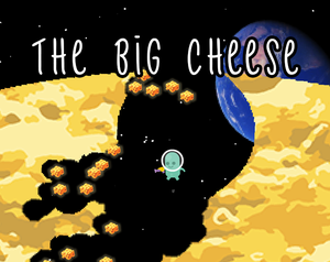 play The Big Cheese