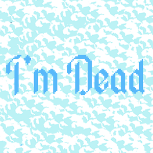 play I'M Dead