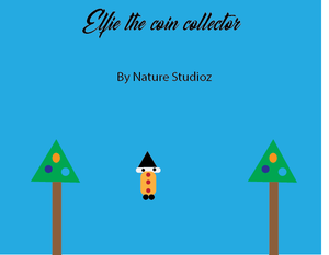 play Elfie The Coin Collector