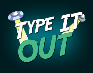 play Type It Out
