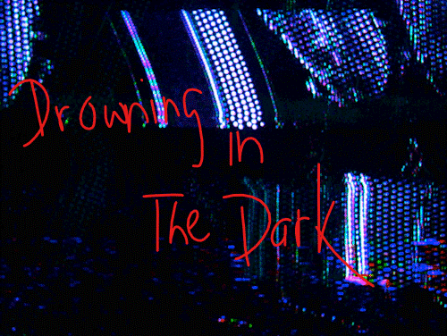 play Drowning In The Dark
