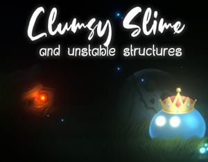 play Clumsy Slime And Unstable Structures