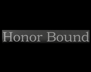 play Honor Bound