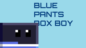 play Blue Pants Box Boy