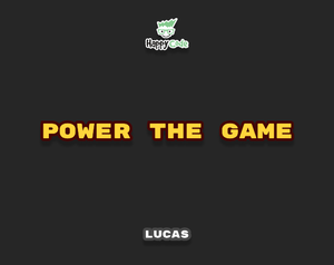 play Power The Game - Lucas