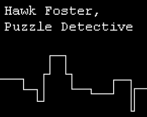play Hawk Foster, Puzzle Detective
