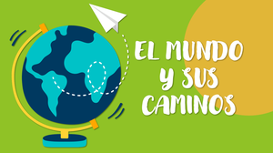 play El Mundo Y Sus Caminos