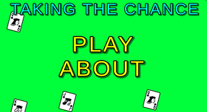 play Taking The Chance