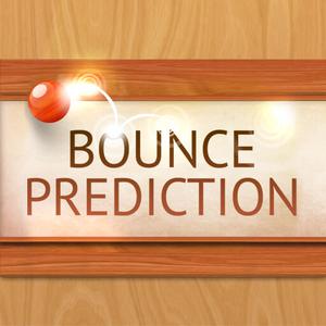 play Bounce Prediction