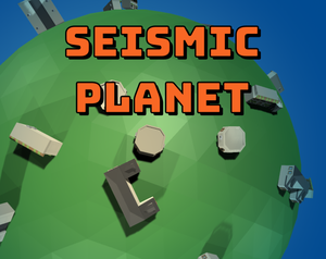 play Seismic Planet