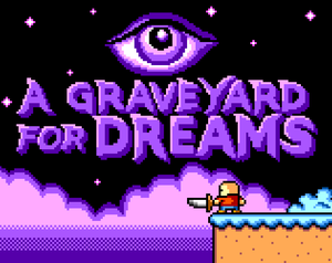 play A Graveyard For Dreams
