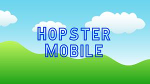 play Hopster Mobile