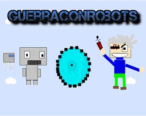play Guerra Con Robots
