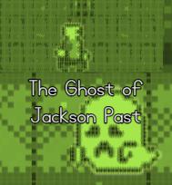 play The Ghost Of Jackson Past