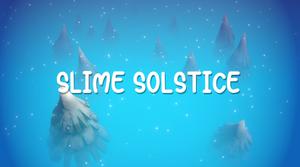 play Slime Solstice