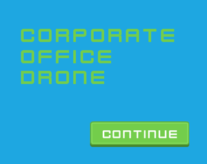 play Corporate Office Drone