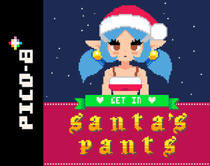 Get In Santa'S Pants