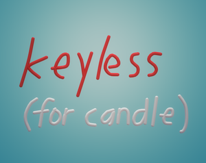 play Keyless (For Candle)